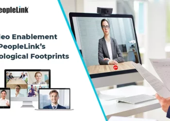 Video Enablement- Peoplelink Technological footprints