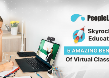 Amazing Benefits Of Virtual Classrooms